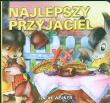 Okładka książki Klasyka Wierszyka - Najlepszy przyjaciel. LIWONA