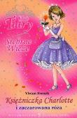 Okładka książki Klub Tiary Srebrne wieże Księżniczka Charlotte i zaczarowana róża