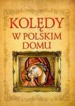 Okładka książki Kolędy w polskim domu
