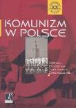 Komunizm w Polsce. Autor: Włodzimierz Bernacki. Dadada.pl Okładka książki Komunizm w Polsce