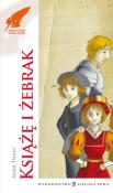Książę i żebrak. Autor: Twain Mark. Dadada.pl Okładka książki Książę i żebrak