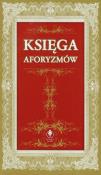 Księga aforyzmów Dragon. Autor: Ressel Ewa, Sojka Ludmiła. Dadada.pl Okładka książki Księga aforyzmów Dragon