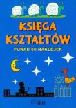 Okładka książki Księga kształtów. Ponad 80 naklejek SBM