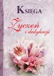 Okładka książki Księga życzeń, dedykacji i toastów PRINTEX