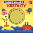 Okładka książki Kształty. Pociągnij i zgadnij
