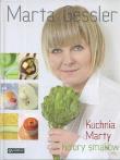 Kuchnia Marty Kolory smaków. Autor: Marta Gessler. Dadada.pl Okładka książki Kuchnia Marty Kolory smaków