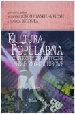 Okładka książki Kultura popularna: konteksty teoretyczne... Tw