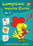 Łamigłówki kogutka Ziutka 1. Autor: Porębska Małgorzata. Dadada.pl Okładka książki Łamigłówki kogutka Ziutka 1