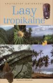 Okładka książki Lasy tropikalne (promocja)