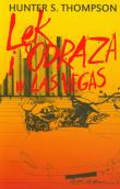 Lęk i odraza w Las Vegas. Autor: Thompson Hunter S.. Dadada.pl Okładka książki Lęk i odraza w Las Vegas