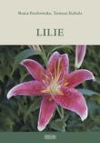 Lilie ZYSK. Autor: Grabowska Beata, Kubala Tomasz. Dadada.pl Okładka książki Lilie ZYSK
