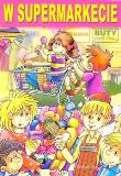 Okładka książki Malowanki - W supermarkecie SIEDMIORÓG