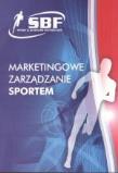 Okładka książki Marketingowe zarządzanie sportem