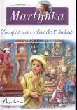 Okładka książki Martynka. Zeszyt ćwiczeń i zabaw dla 10-latków