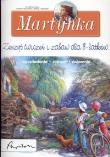 Okładka książki Martynka. Zeszyt ćwiczeń i zabaw dla  8-latków