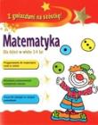 Okładka książki Matematyka. Dla dzieci w wieku 3-4 lat. Z gwiazdami na szóstkę!
