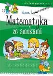 Okładka książki Matematyka ze smokami klasa 1