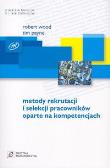 Okładka książki Metody rekrutacji i selekcji pracowników oparte na kompetencjach