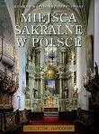 Miejsca sakralne w Polsce Videograf II. Autor: Czapliński Konrad Kazimierz. Dadada.pl Okładka książki Miejsca sakralne w Polsce Videograf II
