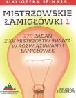 Okładka książki Mistrzowskie łamigłówki 1