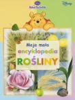 Moja mała encyklopedia - Rośliny. Autor: praca zbiorowa. Dadada.pl Okładka książki Moja mała encyklopedia - Rośliny