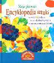Moja pierwsza encyklopedia sztuki. Autor: Brzózka Jolanta, Harmak Katarzyna. Dadada.pl Okładka książki Moja pierwsza encyklopedia sztuki