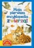 Okładka książki Moja pierwsza encyklopedia zwierząt