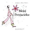 Okładka książki Mojej przyjaciółce