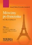 Okładka książki Mówimy po francusku Kurs dla początkujących