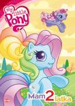 My Little Pony Mam 2 latka. Wydawca: Ameet. Dadada.pl Opakowanie My Little Pony Mam 2 latka