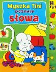 Okładka książki Myszka Tini poznaje słowa