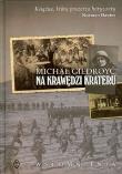 Na krawędzi krateru. Autor: Giedroyć Michał. Dadada.pl Okładka książki Na krawędzi krateru