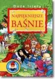 Okładka książki Najpiękniejsze baśnie. Duże litery