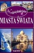 Okładka książki Najpiękniejsze miasta Świata