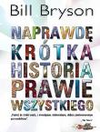 Naprawdę krótka historia prawie wszystkiego. Autor: Bill Bryson. Dadada.pl Okładka książki Naprawdę krótka historia prawie wszystkiego