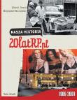 Nasza historia 20 lat RP.pl. Autor: Krzysztof Burnetko, Witold Bereś. Dadada.pl Okładka książki Nasza historia 20 lat RP.pl
