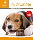 Nasze zwierzęta. Jak żywić psa. Autor: Jankowski Michał, Jacek Wilczak. Dadada.pl Okładka książki Nasze zwierzęta. Jak żywić psa