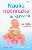 Nauka nocniczka dla chłopców... prosta metoda. Autor: Simone Cave, Caroline Fertleman. Dadada.pl Okładka książki Nauka nocniczka dla chłopców... prosta metoda
