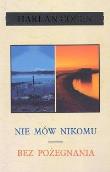 Okładka książki Nie mów nikomu + Bez pożegnania etui