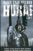 Niech żyje Polska Hura! tom 1. Autor: praca zbiorowa. Dadada.pl Okładka książki Niech żyje Polska Hura! tom 1