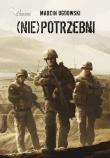 (Nie)potrzebni. Autor: Ogdowski Marcin. Dadada.pl Okładka książki (Nie)potrzebni