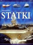 Niesamowite statki Fantastyczny świat maszyn. Autor: Graham Ian. Dadada.pl Okładka książki Niesamowite statki Fantastyczny świat maszyn