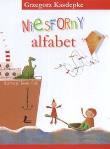 Niesforny alfabet. Autor: Grzegorz Kasdepke. Dadada.pl Okładka książki Niesforny alfabet