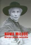 Nowa miłość Wiersze prawie wszystkie tom 1. Autor: Agnieszka Osiecka. Dadada.pl Okładka książki Nowa miłość Wiersze prawie wszystkie tom 1