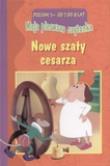 Okładka książki Nowe szaty cesarza. Moja pierwsza czytanka. Poziom 3