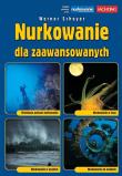 Nurkowanie dla zaawansowanych. Autor: Werner Scheyer. Dadada.pl Okładka książki Nurkowanie dla zaawansowanych