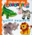 Obrazki dla maluchów - Dzikie zwierzęta. Autor: Beaumont Emilie, Nathalie Belineau. Dadada.pl Okładka książki Obrazki dla maluchów - Dzikie zwierzęta