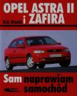 Opel Astra II i Zafira wyd. 2011. Autor: Hans-Rüdiger Etzold. Dadada.pl Okładka książki Opel Astra II i Zafira wyd. 2011