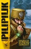 Operacja Dzień Wskrzeszenia. Autor: Andrzej Pilipiuk. Dadada.pl Okładka książki Operacja Dzień Wskrzeszenia