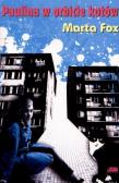 Paulina w orbicie kotów. Autor: Marta Fox. Dadada.pl Okładka książki Paulina w orbicie kotów